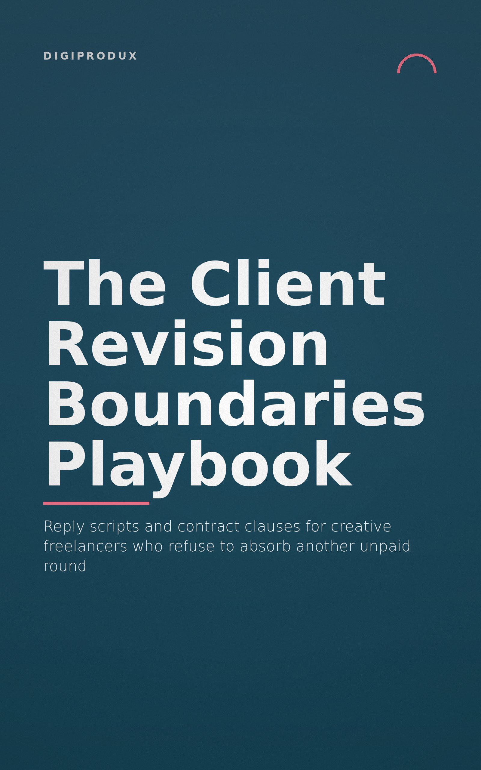 The Client Revision Boundaries Playbook — cover
